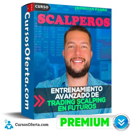 Scalperos – Entrenamiento Avanzado de Trading Scalping en Futuros de Jhonatan Parra 1 Scalperos – Entrenamiento Avanzado de Trading Scalping en Futuros de Jhonatan Parra scalperos entrenamiento avanzado de trading scalping en futuros de jhonatan parra 68ea1b1a8d1b5