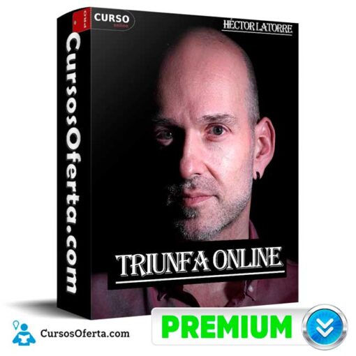 Triunfa Online de Héctor Latorre 1 Triunfa Online de Héctor Latorre triunfa online de hector latorre 68e3808161cf4