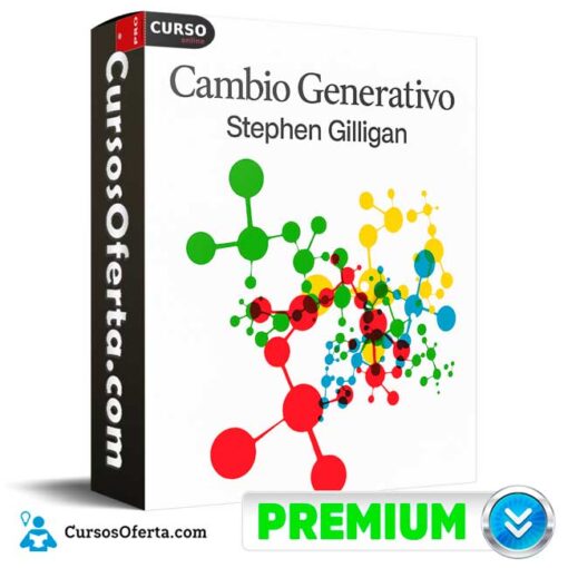 Cambio Generativo de Stephen Gilligan 1 Cambio Generativo de Stephen Gilligan cambio generativo de stephen gilligan 691c3f6604cbf