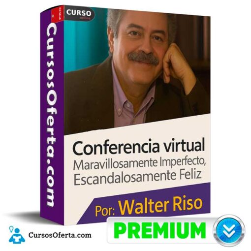 Conferencia Maravillosamente Imperfecto de Walter Riso 1 Conferencia Maravillosamente Imperfecto de Walter Riso conferencia maravillosamente imperfecto de walter riso 692b61e8b4d42