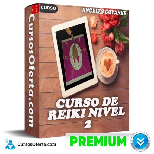 Curso de Reiki Nivel 2 de Angeles Goyanes 1 Curso de Reiki Nivel 2 de Angeles Goyanes curso de reiki nivel 2 de angeles goyanes 6906cb374ecff