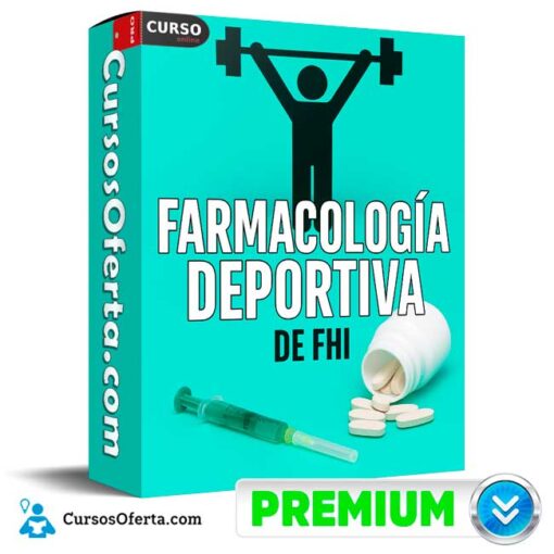 Farmacología Deportiva de FHI 1 Farmacología Deportiva de FHI farmacologia deportiva de fhi 692b6263b3573