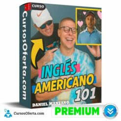 Inglés Americano 101 de Daniel Manzano