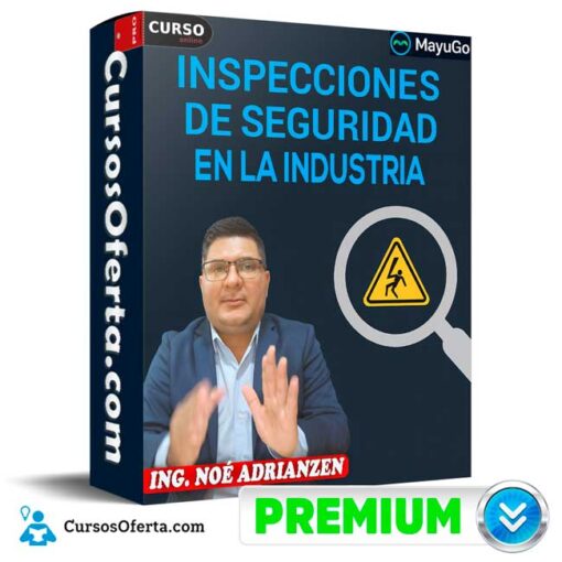 Inspecciones de seguridad en la industria de Noé Adrianzen 1 Inspecciones de seguridad en la industria de Noé Adrianzen inspecciones de seguridad en la industria de noe adrianzen 6906ca49995f6