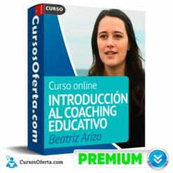 Introducción al Coaching Educativo de Beatriz Ariza