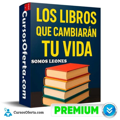 Los Libros Que Cambiarán Tu Vida de Somos Leones 1 Los Libros Que Cambiarán Tu Vida de Somos Leones los libros que cambiaran tu vida de somos leones 69164b0d56fc0