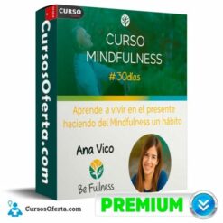 Mindfulness 30 Días de Ana Vico