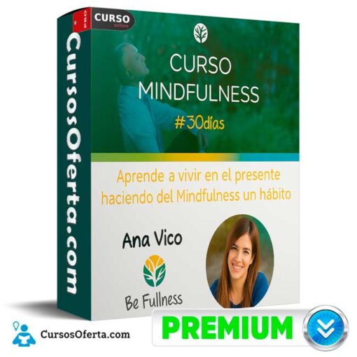 Mindfulness 30 Días de Ana Vico 1 Mindfulness 30 Días de Ana Vico mindfulness 30 dias de ana vico 692b61f4a65a4