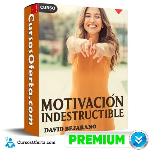Motivación Indestructible de David Bejarano 1 Motivación Indestructible de David Bejarano motivacion indestructible de david bejarano 691a4041a1d78