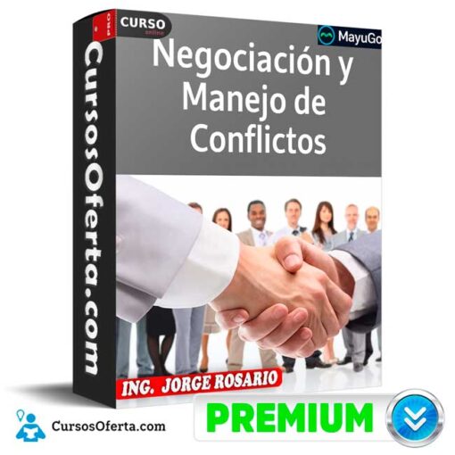 Negociación y manejo de conflictos de Jorge Rosario 1 Negociación y manejo de conflictos de Jorge Rosario negociacion y manejo de conflictos de jorge rosario 6906ca55b7cd3