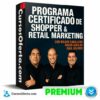 Programa Certificado de Shopper y Retail Marketing de Wilder Caballero y otros