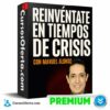 Reinvéntate en Tiempos de Crisis de Manuel Alonso