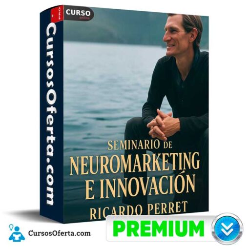 Seminario de Neuromarketing e Innovación de Ricardo Perret 1 Seminario de Neuromarketing e Innovación de Ricardo Perret seminario de neuromarketing e innovacion de ricardo perret 692b62ea99467