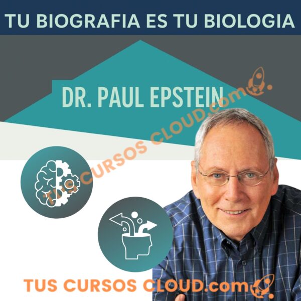 Tu Biografía es tu Biología Sesiones 1 al 10 – Dr Paul Epstein 1 Tu Biografía es tu Biología Sesiones 1 al 10 – Dr Paul Epstein tu biografia es tu biologia sesiones 1 al 10 dr paul epstein 692ab6a9990d5