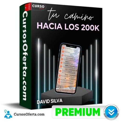 Tu Camino Hacia los 200K de David Silva 1 Tu Camino Hacia los 200K de David Silva tu camino hacia los 200k de david silva 6906cbab4ff39