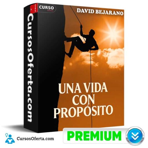 Una Vida con Propósito de David Bejarano 1 Una Vida con Propósito de David Bejarano una vida con proposito de david bejarano 69184534a9ee6