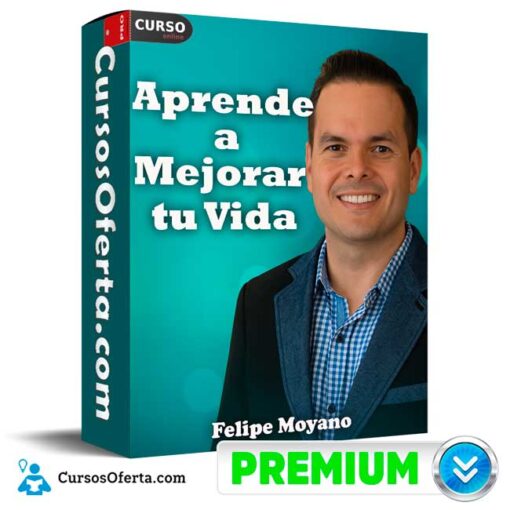 Aprende a Mejorar tu Vida de Felipe Moyano 1 Aprende a Mejorar tu Vida de Felipe Moyano aprende a mejorar tu vida de felipe moyano 6931faa8d59aa