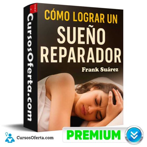 Cómo lograr un sueño reparador de Frank Suárez 1 Cómo lograr un sueño reparador de Frank Suárez como lograr un sueno reparador de frank suarez 6932a3a78d4dd