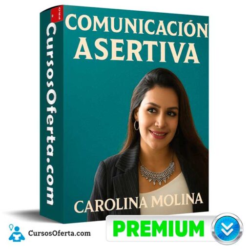 Comunicación Asertiva de Carolina Molina 1 Comunicación Asertiva de Carolina Molina comunicacion asertiva de carolina molina 6939e55759b4b