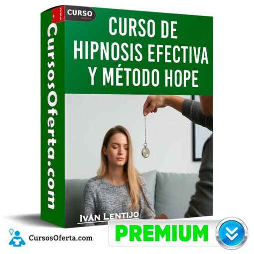 Curso de Hipnosis Efectiva y Método HOPE de Iván Lentijo 1 Curso de Hipnosis Efectiva y Método HOPE de Iván Lentijo curso de hipnosis efectiva y metodo hope de ivan lentijo 69446e1e30e53