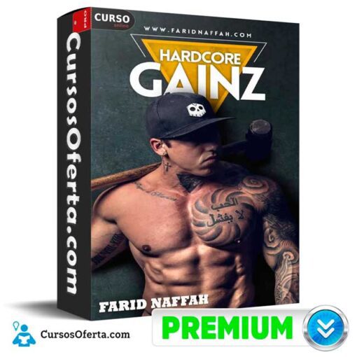 Hardcore Gainz de Farid Naffah 1 Hardcore Gainz de Farid Naffah hardcore gainz de farid naffah 694669fa23004