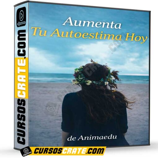 Aumenta tu autoestima hoy de Animaedu 1 Aumenta tu autoestima hoy de Animaedu aumenta tu autoestima hoy de animaedu 699e10113ac19