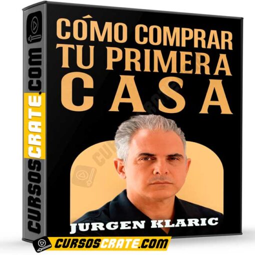 Cómo comprar tu primera casa de Jurgen Klaric 1 Cómo comprar tu primera casa de Jurgen Klaric como comprar tu primera casa de jurgen klaric 69800c4ac4bac