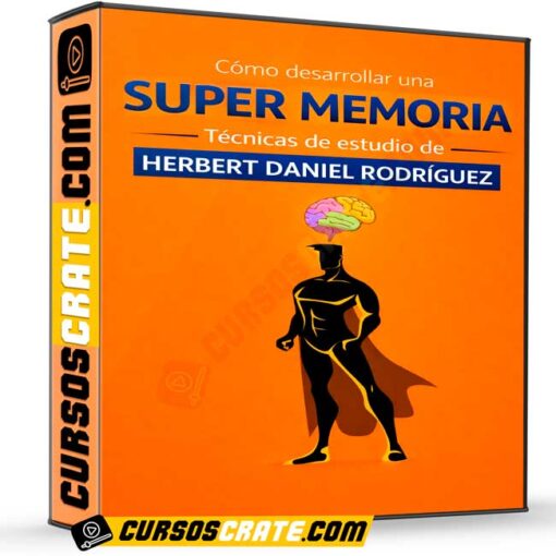 Como desarrollar una Super Memoria, técnicas de estudio de Herbert Daniel Rodríguez 1 Como desarrollar una Super Memoria, técnicas de estudio de Herbert Daniel Rodríguez como desarrollar una super memoria tecnicas de estudio de herbert daniel rodriguez 69942ce623a32