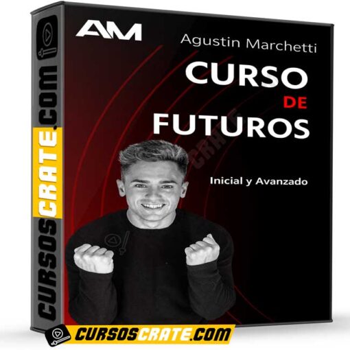 Curso de Futuros Inicial y Avanzado de Agustín Marchetti 1 Curso de Futuros Inicial y Avanzado de Agustín Marchetti curso de futuros inicial y avanzado de agustin marchetti 69800af30767a