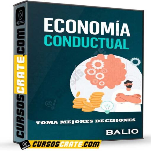 Economía conductual – Toma mejores decisiones de Balio 1 Economía conductual – Toma mejores decisiones de Balio economia conductual toma mejores decisiones de balio 69942c7ac998f