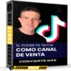 El poder de TikTok como canal de venta y conversión de Convierte Más