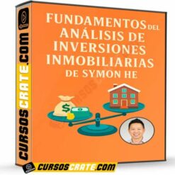 Fundamentos del análisis de inversiones inmobiliarias de Symon He