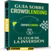 Guía Sobre Crowdlending – El Club de la Inversión de El Club de la Inversión