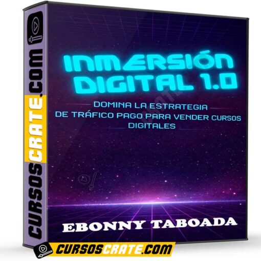 Inmersión Digital 1.0 de Ebonny Taboada 1 Inmersión Digital 1.0 de Ebonny Taboada inmersion digital 1 0 de ebonny taboada 698af00d5f021