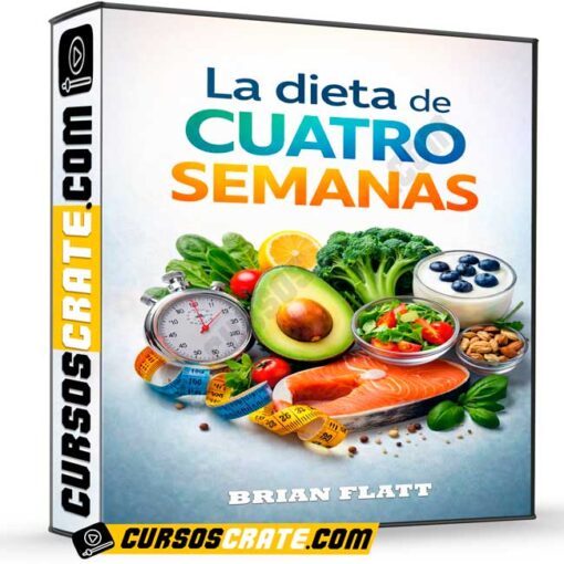 La Dieta de 4 Semanas de Brian Flatt 1 La Dieta de 4 Semanas de Brian Flatt la dieta de 4 semanas de brian flatt 698af116588d2