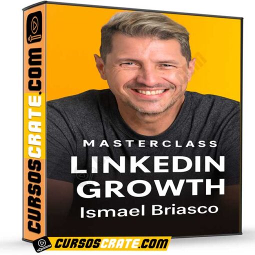 Masterclass LinkedIn Growth de Ismael Briasco 1 Masterclass LinkedIn Growth de Ismael Briasco masterclass linkedin growth de ismael briasco 69800e3bc96cb
