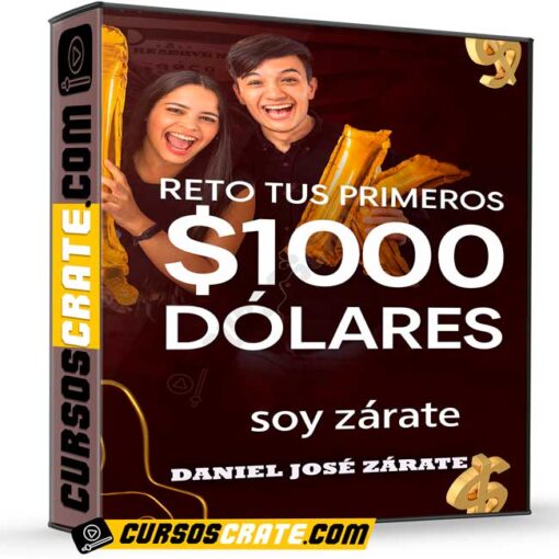 Reto tus primeros $1000 dólares de Daniel José Zárate 1 Reto tus primeros $1000 dólares de Daniel José Zárate reto tus primeros 1000 dolares de daniel jose zarate 69800ef571f74