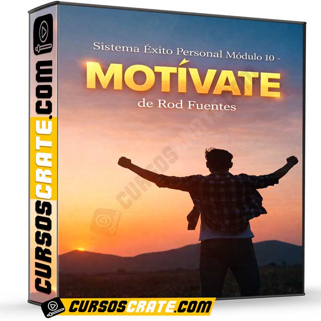 Sistema Éxito Personal Módulo 10 – Motívate de Rod Fuentes 1 Sistema Éxito Personal Módulo 10 – Motívate de Rod Fuentes sistema exito personal modulo 10 motivate de rod fuentes 699e1040a7bae