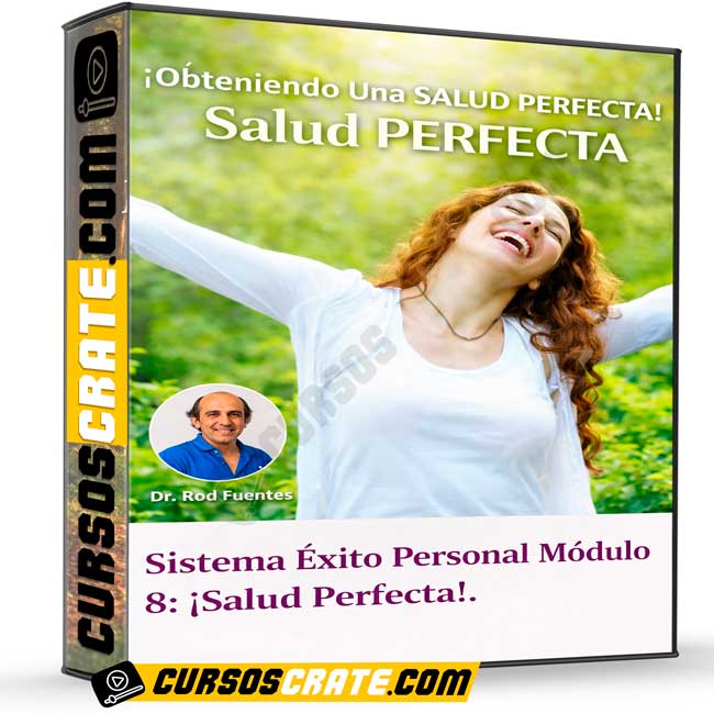 Sistema Éxito Personal Módulo 8 – Salud Perfecta de Rod Fuentes 1 Sistema Éxito Personal Módulo 8 – Salud Perfecta de Rod Fuentes sistema exito personal modulo 8 salud perfecta de rod fuentes 699e10327f714