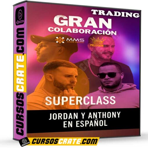 SuperClass en Español (Trading) de Jordan y Anthony 1 SuperClass en Español (Trading) de Jordan y Anthony superclass en espanol trading de jordan y anthony 69800abc43e0d