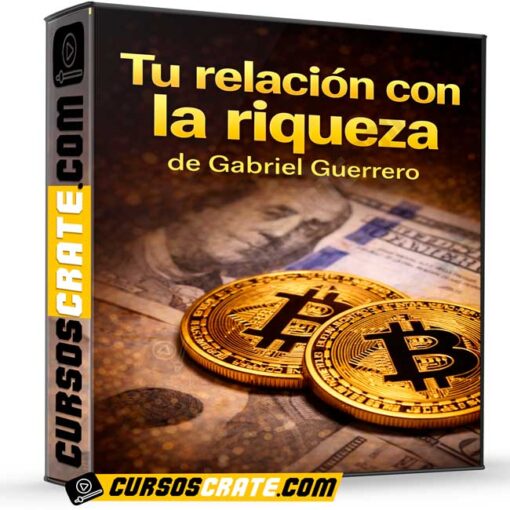 Tu relación con la riqueza de Gabriel Guerrero 1 Tu relación con la riqueza de Gabriel Guerrero tu relacion con la riqueza de gabriel guerrero 699e0ff64e14d