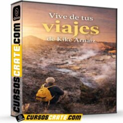 Vive de tus viajes de Kike Arnaiz