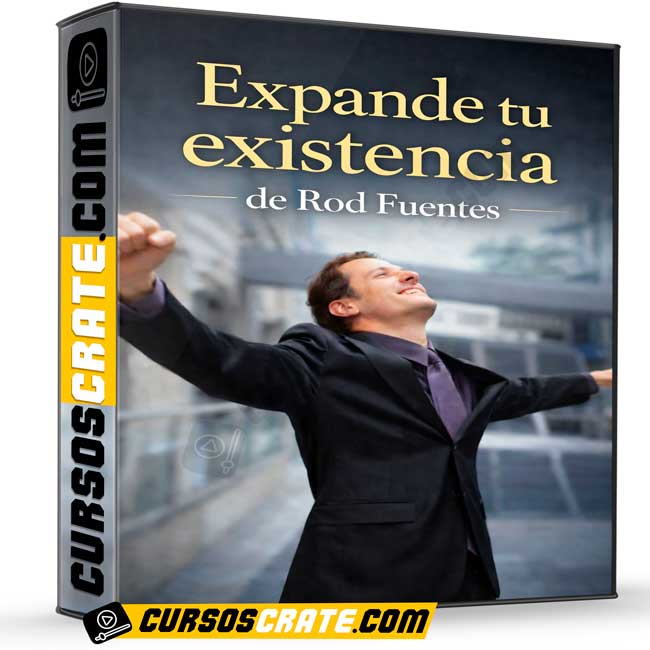 Expande tu existencia de Rod Fuentes 1 Expande tu existencia de Rod Fuentes expande tu existencia de rod fuentes 69cae58529f78